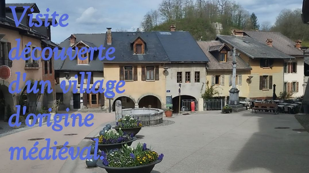 [2024]  Alby-Sur-Chéran  - Ancien village médiéval  de Haute-Savoie en ce début du printemps