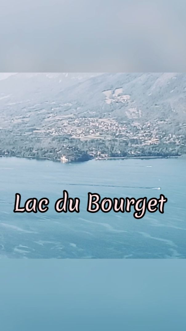 Au pied du Lac Du Bourget