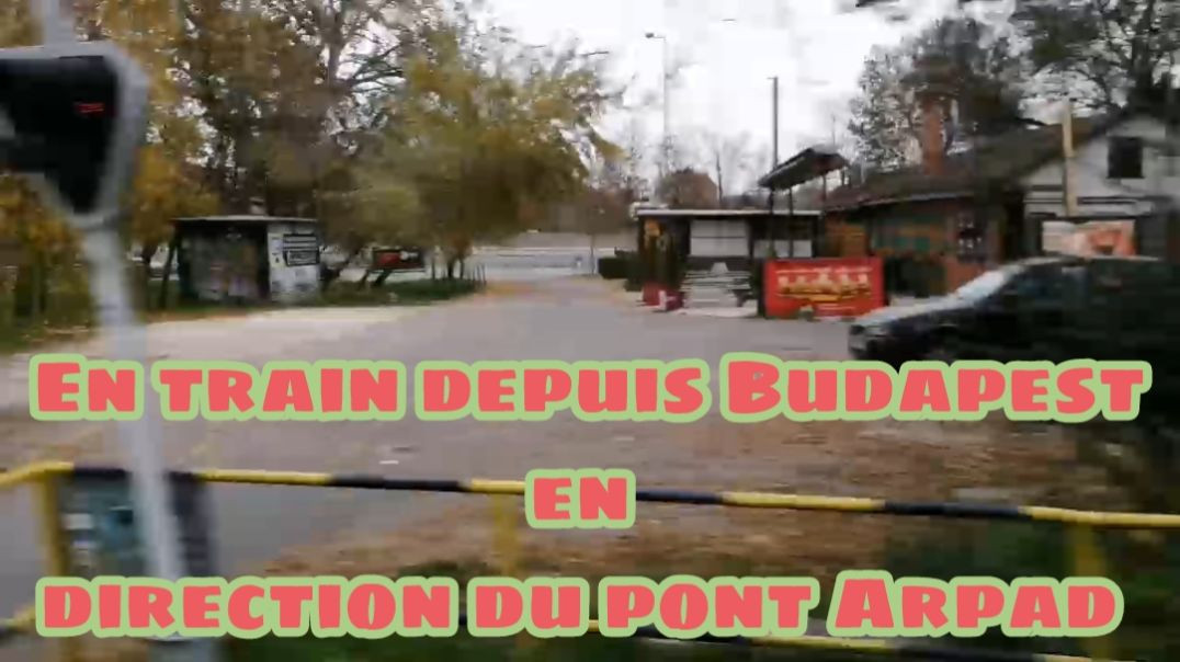 ⁣🇭🇺 HONGRIE : De Budapest en direction du pont Arpad en train 🚉
