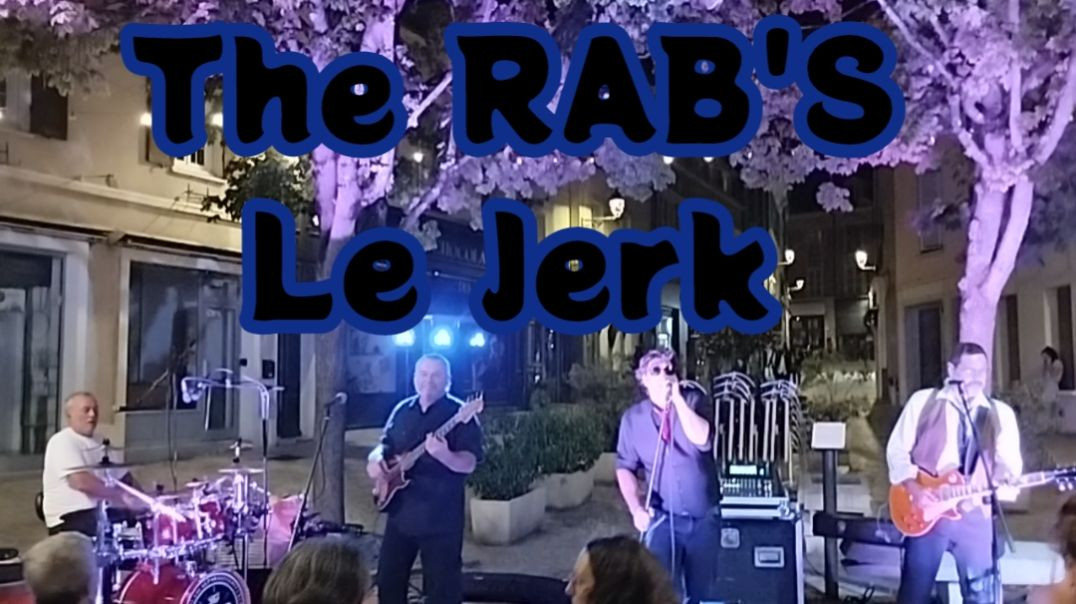 [Reprise] The Rab's - Thierry Hasard - Le Jerk (Hard rock) 📅 23 août 2025