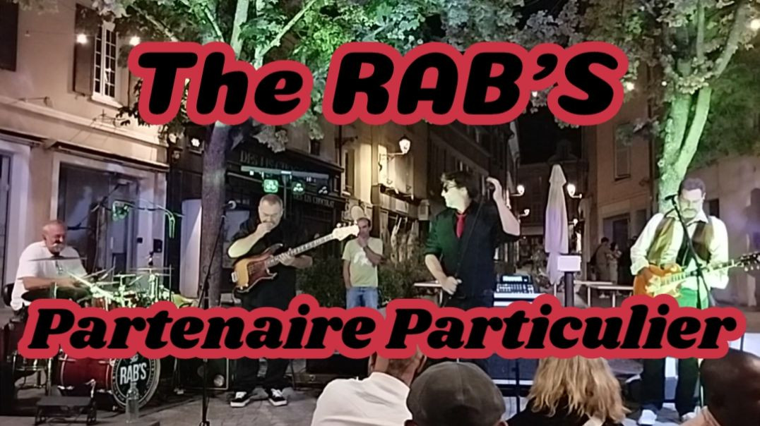 [Reprise] The Rab's - Partenaire Particulier  (Hard rock) 📅 23 août 2025