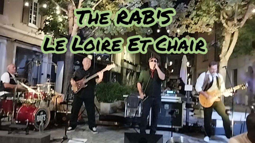 [Reprise] The Rab's - Michel Delpech - Le Loire Et Cher (Hard rock) 📅 23 août 2025