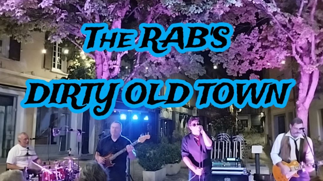 [Reprise] The Rab's - The Pogues /The Dubliners - Dirty Old Town (Hard Rock) 📅 23 août 2025