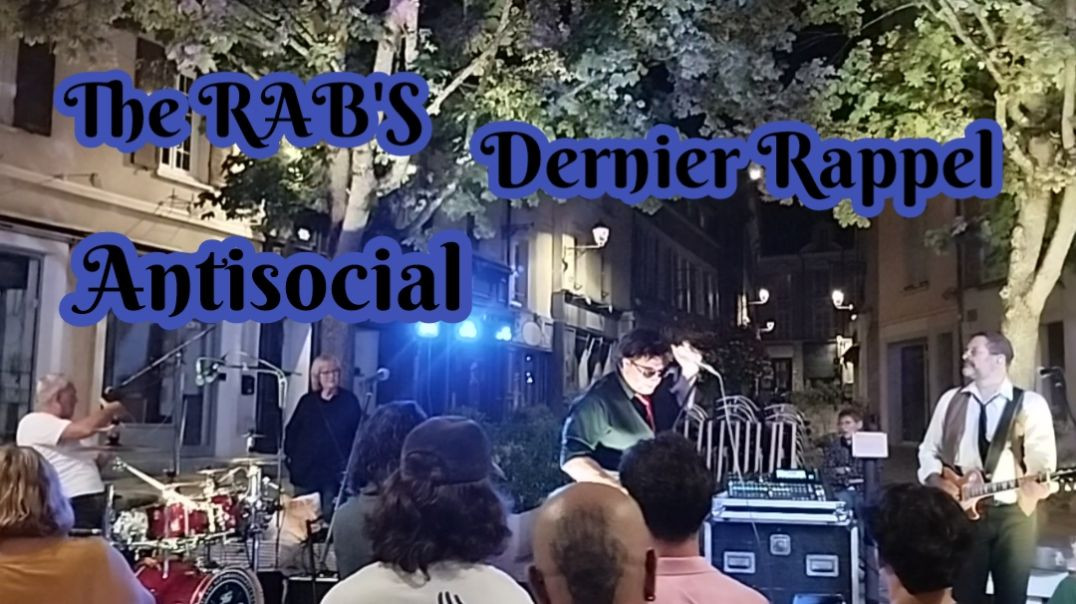 [Reprise] The Rab's - Derrnier rappel - Trust - Antisocial (Hard rock) 📅 23 août 2025