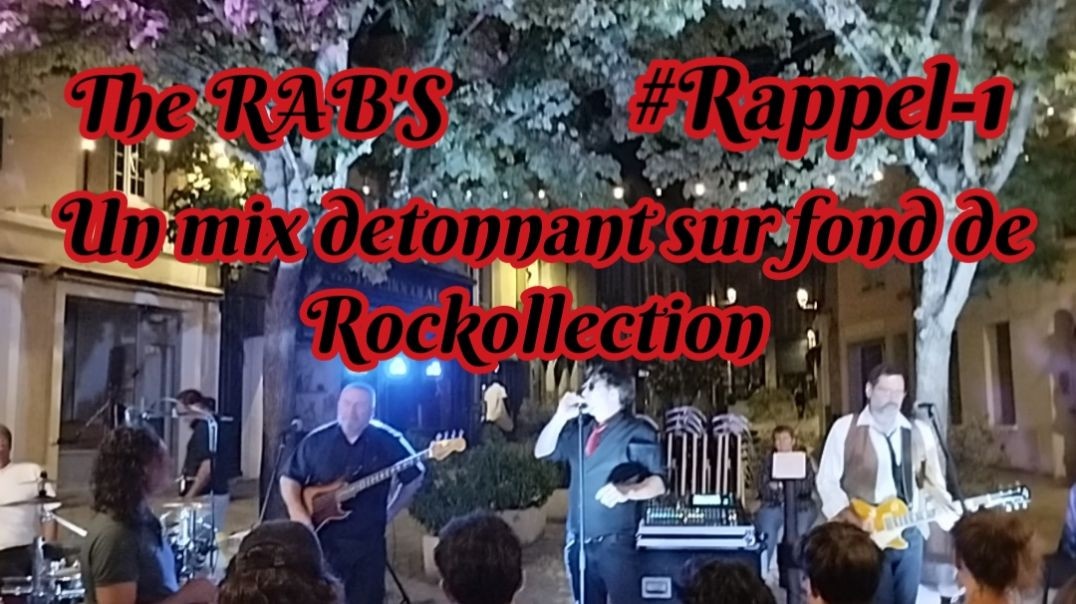[#reprise] The Rab's - #rappel-1 mix detonnant - Rockollection (Hard rock) 📅 23 août 2025