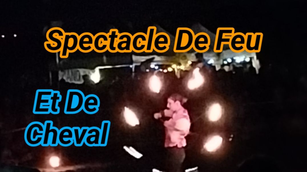 🔥Spectacle de FEU et de CHEVAL 🐎 Plage de l'Houmeau 📅 5 septembre 2026